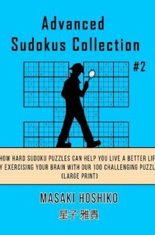 Cover of Advanced Sudokus Collection #2