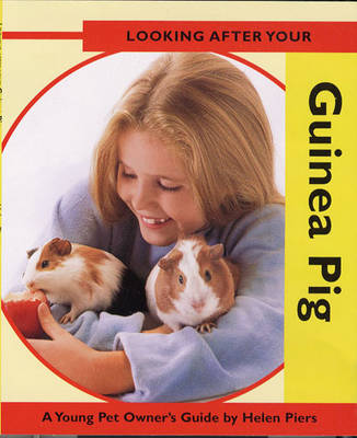 Book cover for Looking After Your Guinea Pig