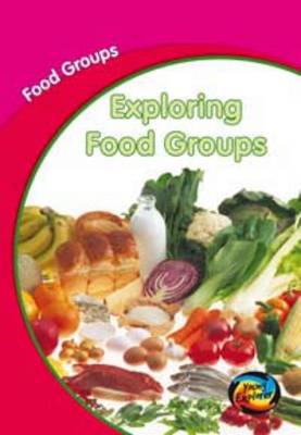 Cover of Exploring Food Groups Big Book