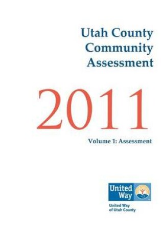 Cover of Utah County Community Assessment 2011