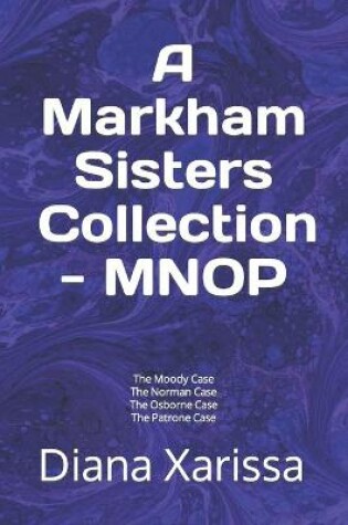 Cover of A Markham Sisters Collection - MNOP