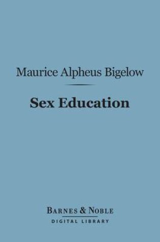 Cover of Sex Education (Barnes & Noble Digital Library)