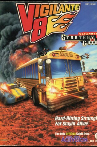 Cover of "Vigilante 8" Ultimate Strategy Guide (Official)