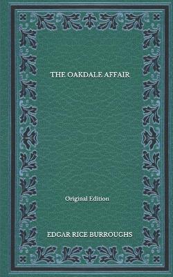 Book cover for The Oakdale Affair - Original Edition