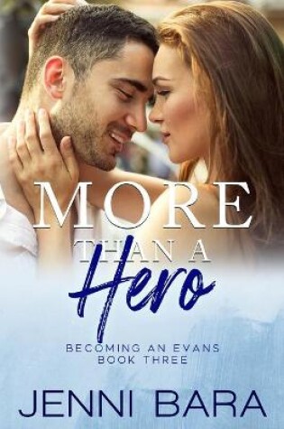 Cover of More Than a Hero