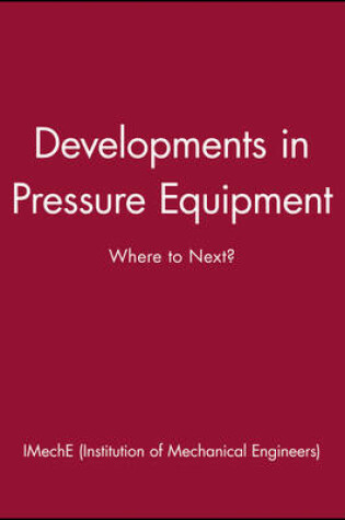 Cover of Developments in Pressure Equipment