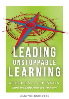 Book cover for Leading Unstoppable Learning