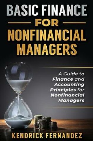 Cover of Basic Finance for Nonfinancial Managers