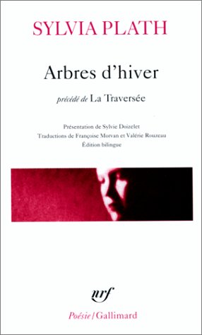 Book cover for Arbres d'hiver/La traversee edition bilingue francais-anglais