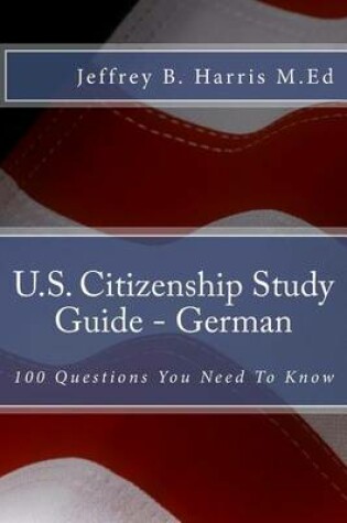 Cover of U.S. Citizenship Study Guide - German