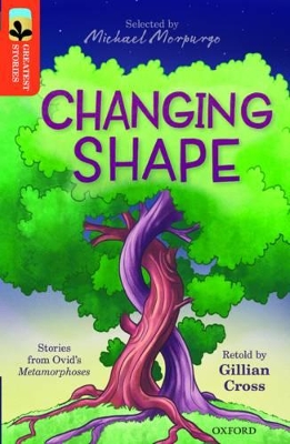 Book cover for Oxford Reading Tree TreeTops Greatest Stories: Oxford Level 13: Changing Shape