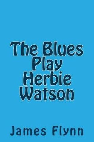 Cover of The Blues Play Herbie Watson