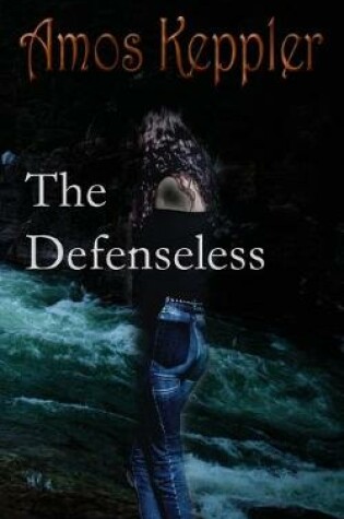 Cover of The Defenseless