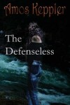 Book cover for The Defenseless