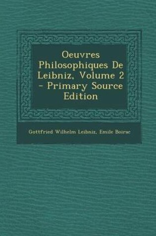 Cover of Oeuvres Philosophiques de Leibniz, Volume 2
