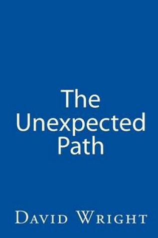 Cover of The Unexpected Path