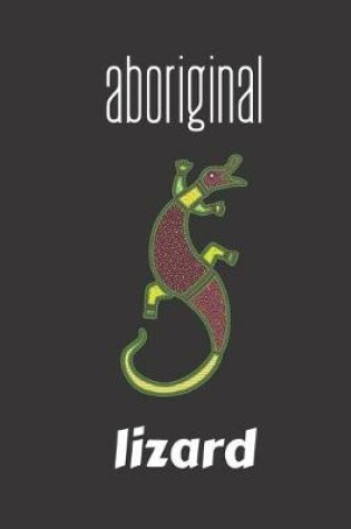 Cover of Aboriginal Lizard