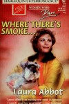Book cover for Where There's Smoke...