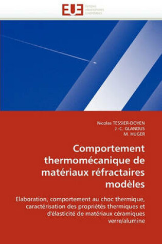 Cover of Comportement Thermom canique de Mat riaux R fractaires Mod les