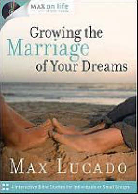 Book cover for Growing the Marriage of Your Dreams