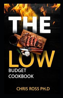 Book cover for The Low Budget Cookbook