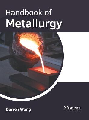 Book cover for Handbook of Metallurgy
