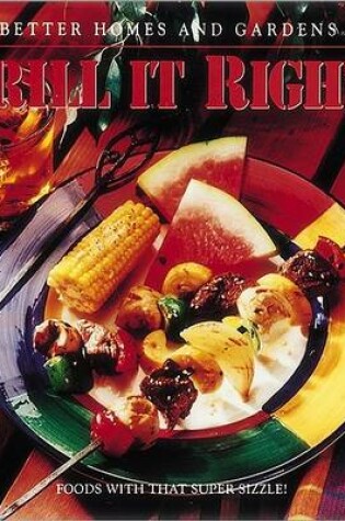 Cover of Grill it Right!