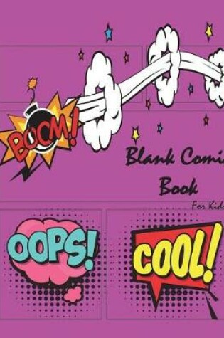 Cover of Blank Comic Book For Kids