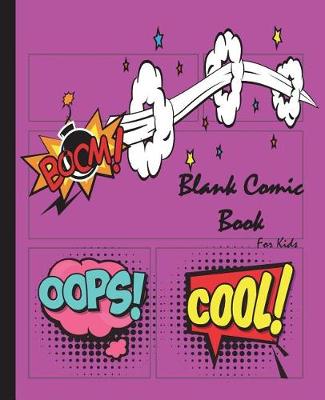 Book cover for Blank Comic Book For Kids