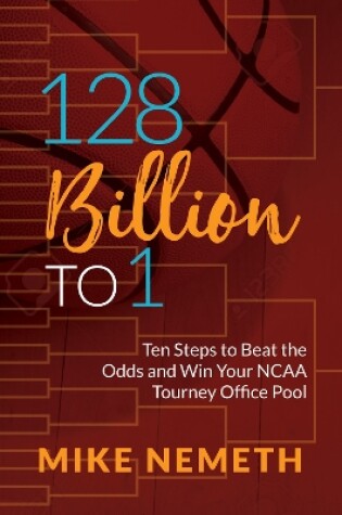 Cover of 128 Billion to 1