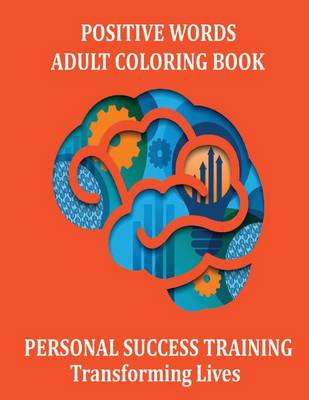 Book cover for Positive Words Adult Coloring Book
