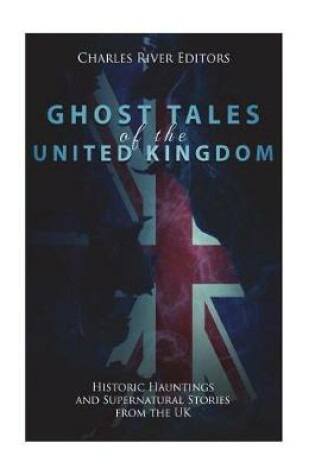 Cover of Ghost Tales of the United Kingdom