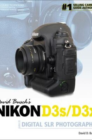 Cover of David Busch's Nikon D3s/D3x Guide to Digital SLR Photography