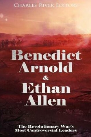 Cover of Benedict Arnold & Ethan Allen