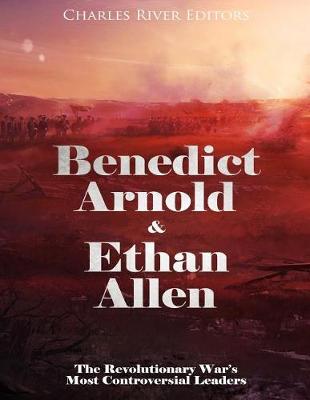 Book cover for Benedict Arnold & Ethan Allen