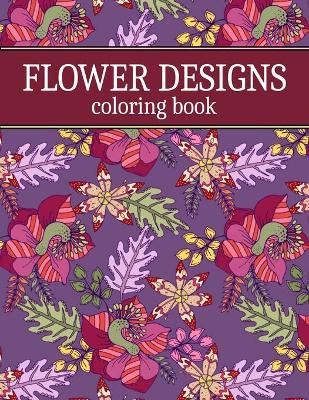 Book cover for Flower Designs Coloring Book