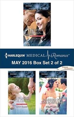 Book cover for Harlequin Medical Romance May 2016 - Box Set 2 of 2