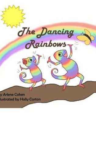 Cover of The Dancing Rainbows