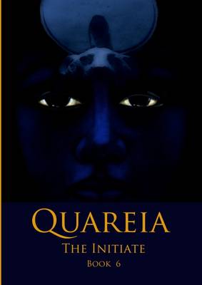 Book cover for Quareia the Initiate Book 6