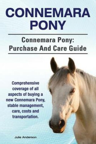 Cover of Connemara Pony. Connemara Pony