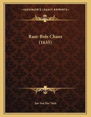 Cover of Rase-Bols Chaos (1635)