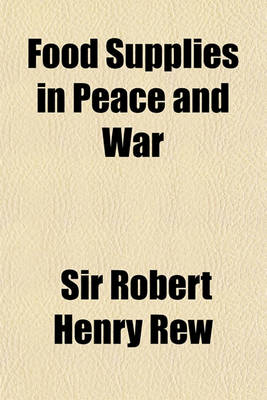 Book cover for Food Supplies in Peace and War