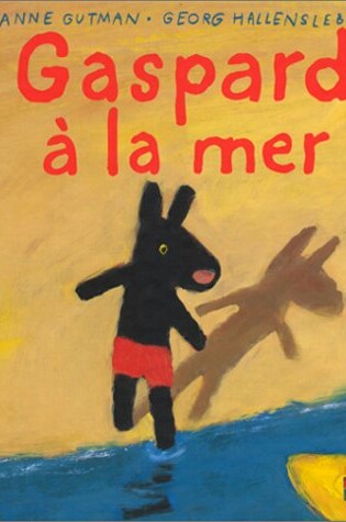 Cover of Gaspard A La Mer