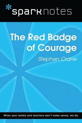 Book cover for The Red Badge of Courage (Sparknotes Literature Guide)