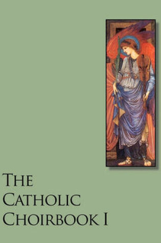 Cover of The Catholic Choirbook I