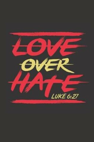 Cover of Love Over Hate