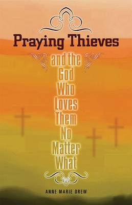 Book cover for Praying Thieves