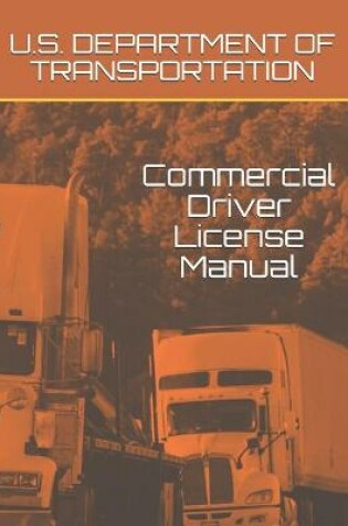 Cover of Commercial Driver License Manual