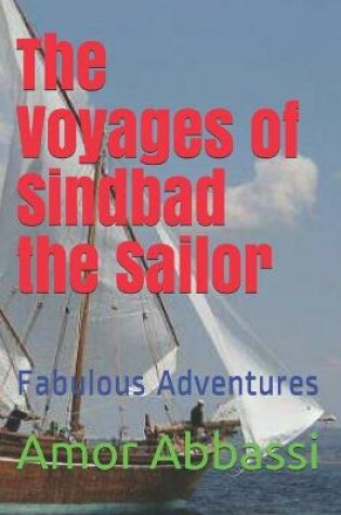 Cover of The Voyages of Sindbad the Sailor