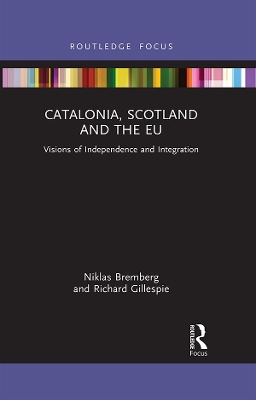 Book cover for Catalonia, Scotland and the EU: